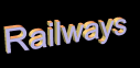 Railways Main Page